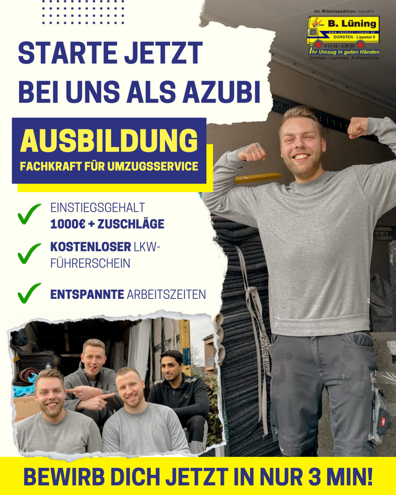 Recruiting-Anzeige der M&ouml;belspedition B. L&uuml;ning: Ausbildung zur Fachkraft f&uuml;r Umzugsservice, 1.000 Euro Einstiegsgehalt und kostenloser LKW-F&uuml;hrerschein