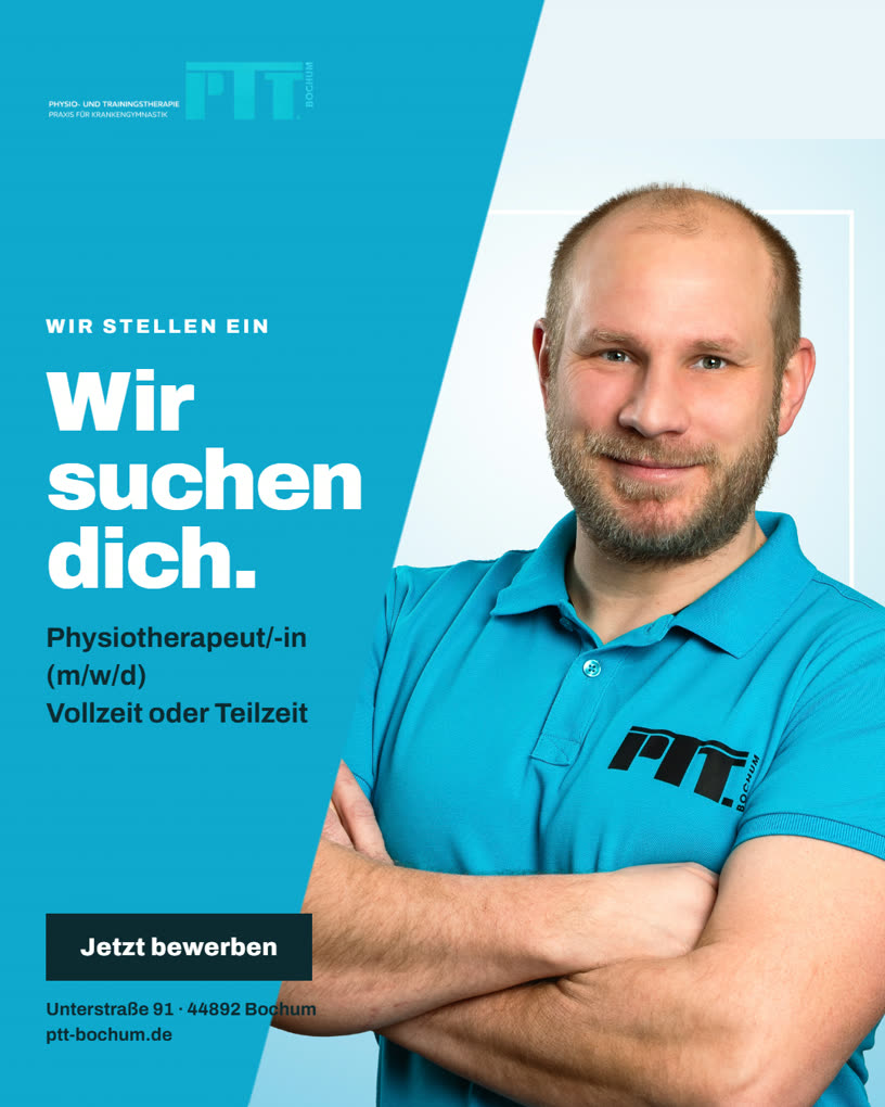Recruiting-Anzeige der Physiotherapie PTT Bochum: Physiotherapeut oder Physiotherapeutin (m/w/d) in Voll- oder Teilzeit gesucht